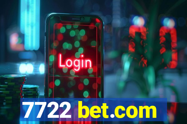 7722 bet.com